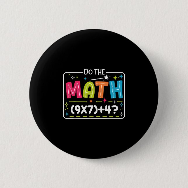 Do The Math 67 Meme Match Teacher Funny  Knapp (Framsida)