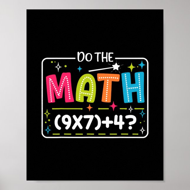 Do The Math 67 Meme Match Teacher Funny  Poster (Framsidan)