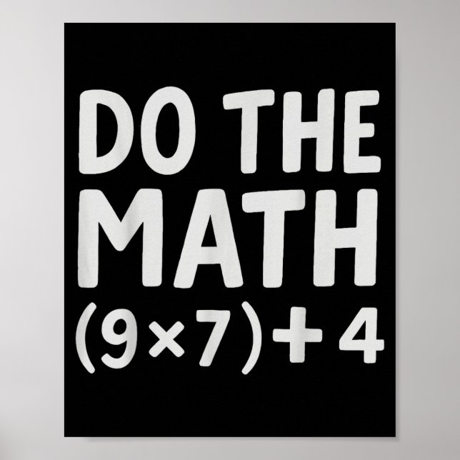Do The Math 67 Meme  Poster (Framsidan)