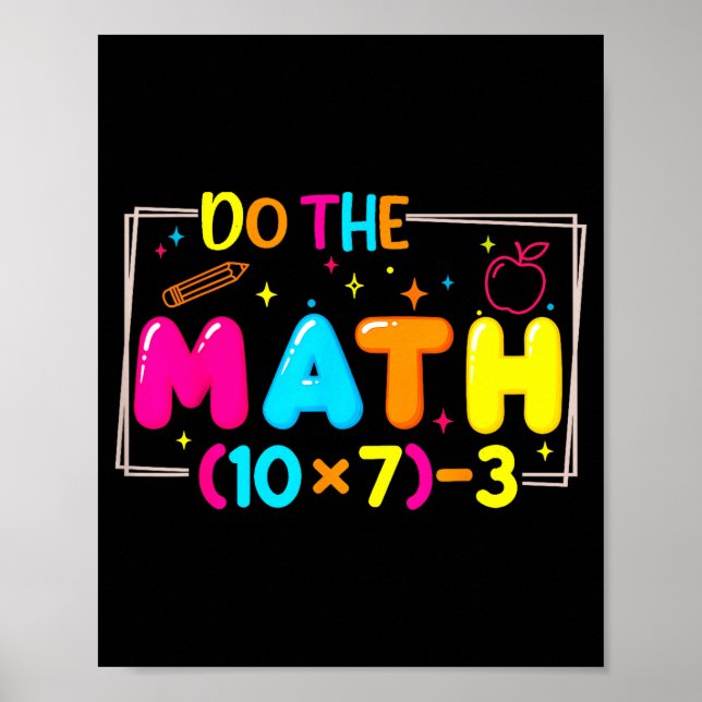 Do The Math 67 Teacher Meme Funny  Poster (Framsidan)