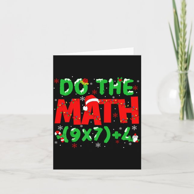 Do The Math Equation Christmas Math Teacher 6 7 Si Kort (Framsida)