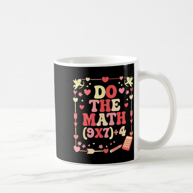Do The Math Equation Valentine's Day Math Teacher  Kaffemugg (Höger)