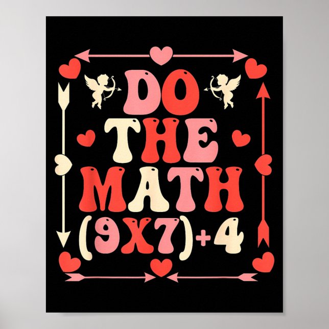 Do The Math Equation Valentine's Day Math Teacher  Poster (Framsidan)