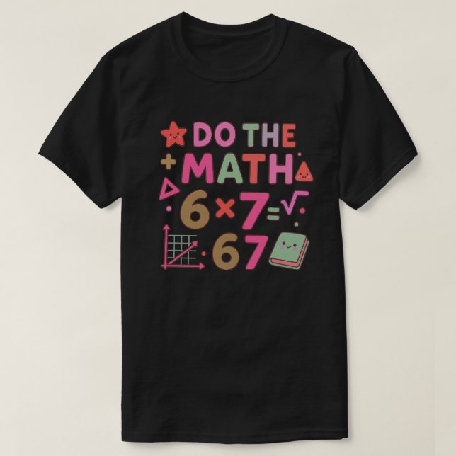 Do The Math – Trendy Kawaii Classroom Design T Shirt (Design framsida)