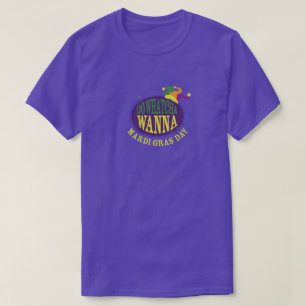 Do Whatcha Wanna New Orleans T Shirt
