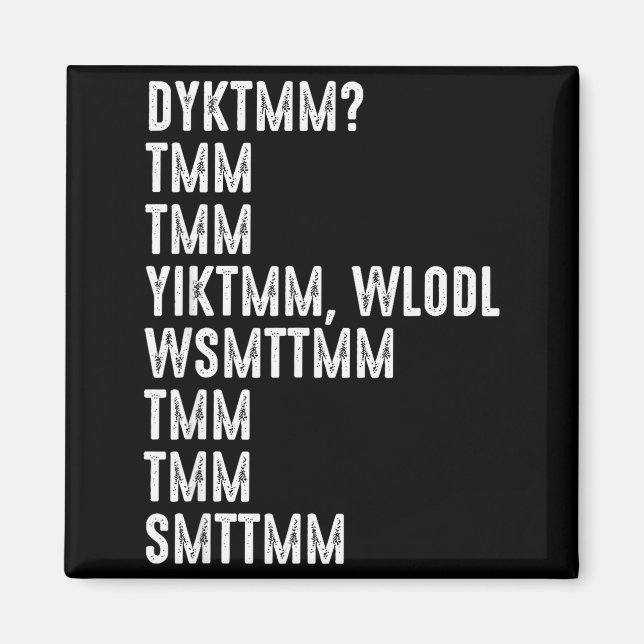 Do You Know The Muffin Man Dyktmm Funny Quote  Magnet (Framsidan)