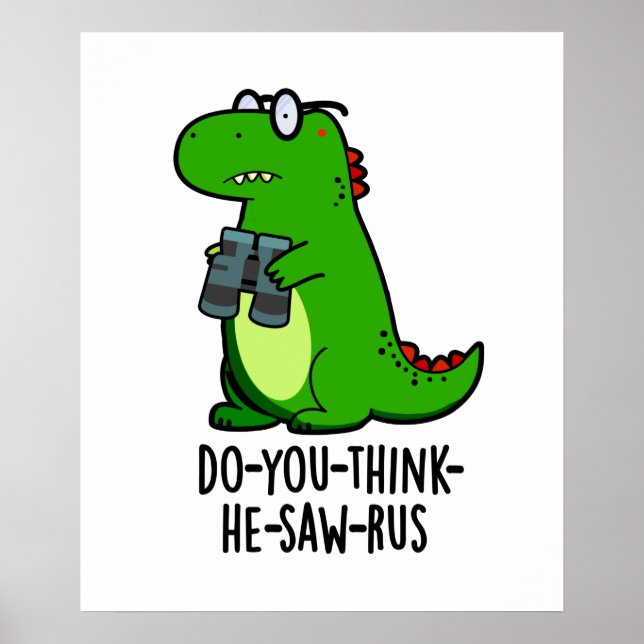 Do-you-tänka-he-see-rus Funny Dinosaur Pun Poster (Framsidan)