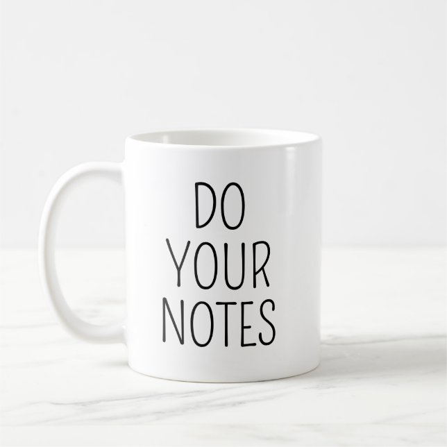 Do Your Notes Mug, Therapist Mug, Gift for Therapi Kaffemugg (Vänster)