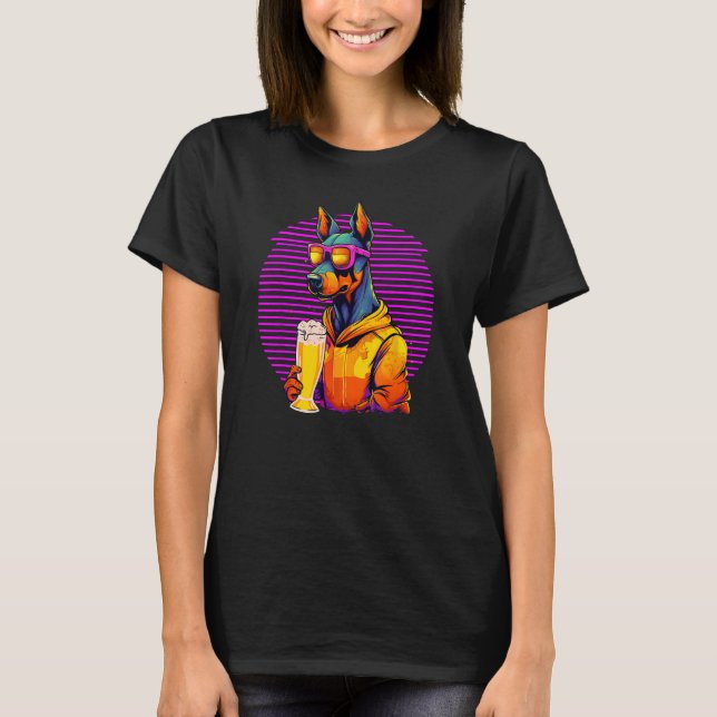 Doberman Drinking Beer For Mom Dad Dobie T Shirt (Framsida)