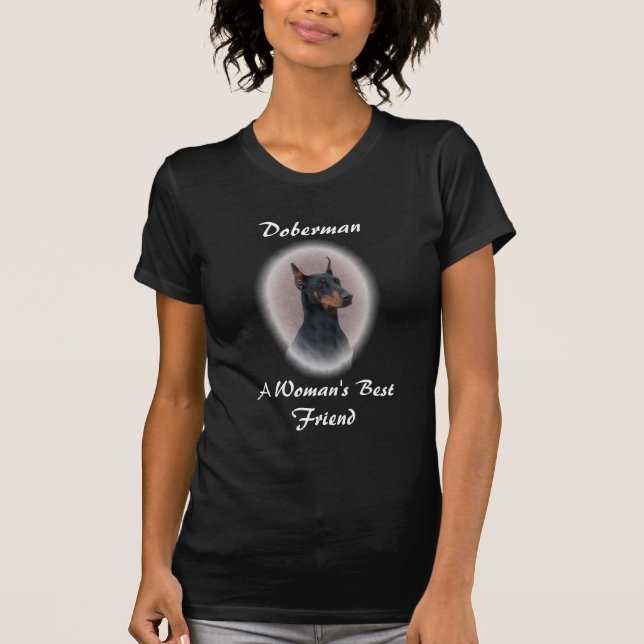 Doberman - en kvinna bästa vän t-shirt (Framsida)