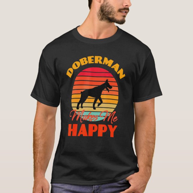 Doberman gör mig Lycklig Hund Retro T Shirt (Framsida)