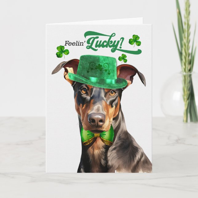 Doberman Hund Feelin' Lucky St patrick's day Helgkort (Framsida)