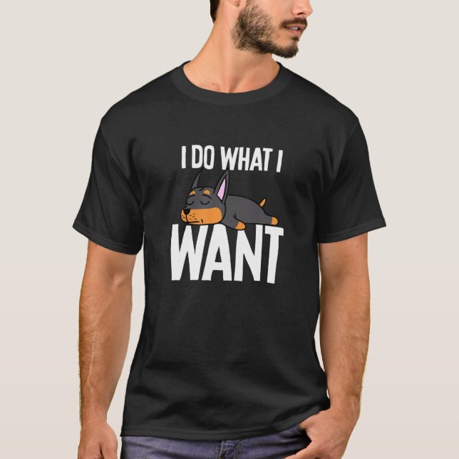 Doberman jag gör vad jag vill. t shirt (Framsida)