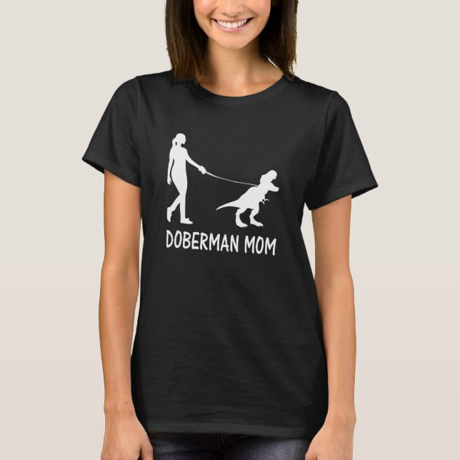 Doberman Mamma Dobe Dobie Doberman Pinscher Hund D T Shirt (Framsida)
