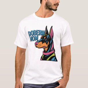 Doberman Mamma T Shirt