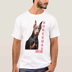 Doberman Mamma T Shirt