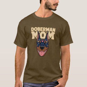 Doberman Mamma T Shirt