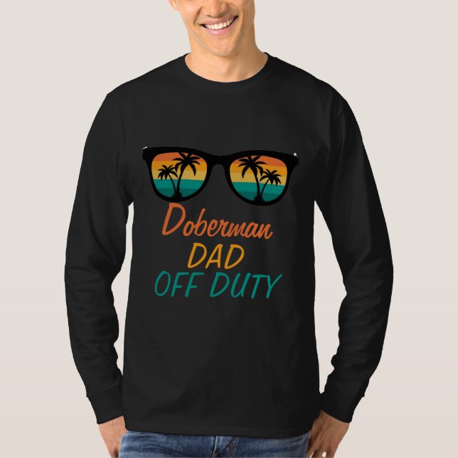 Doberman Pappa av Duty Funny Doberman Pappa T Shirt (Framsida)