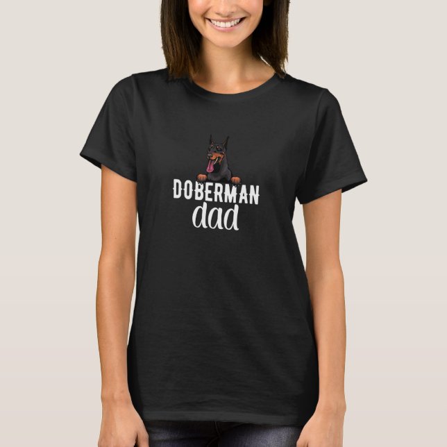 Doberman Pappa Doberman Hund Män Far Pappa Farbror T Shirt (Framsida)