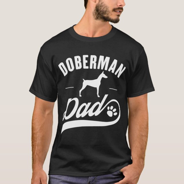 Doberman Pappa - Hundägare Älskare T Shirt (Framsida)
