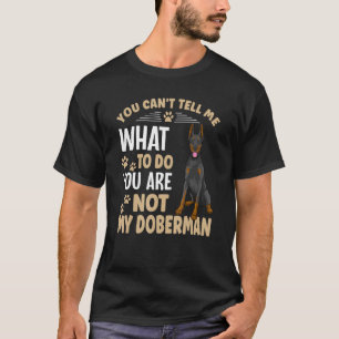 Doberman Pinscher Hund till Doberman Owner 4 T Shirt