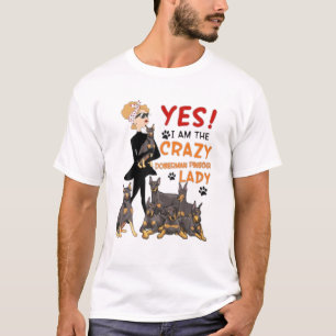 Doberman Pinscher jag är Crazy Dam Womens T Shirt