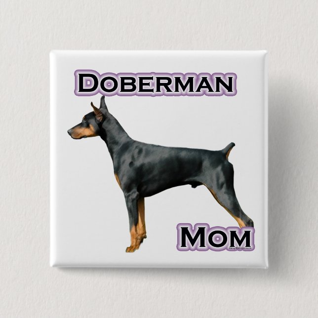 Doberman Pinscher Mamma 4 - Button Knapp (Framsida)