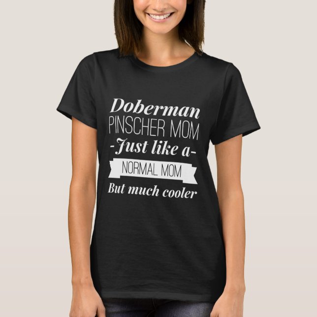 Doberman Pinscher Mamma Passande Scoop 489 T Shirt (Framsida)