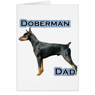 Doberman Pinscher Pappa 4 Hälsningskort