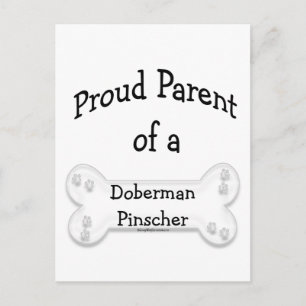 Doberman Pinscher Proud Parent Vykort
