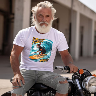 Doberman Pinscher Surfer Riding Tropical Wave T Shirt