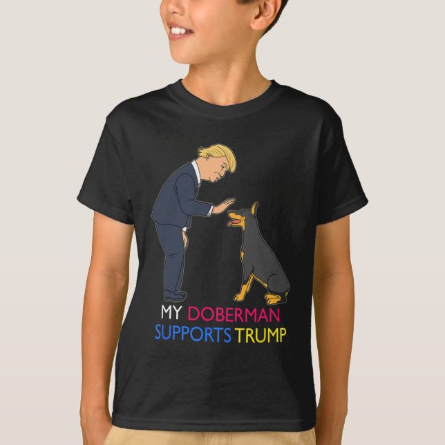 Doberman stöder Trump Gift Doberman Pinscher T Shirt (Framsida)