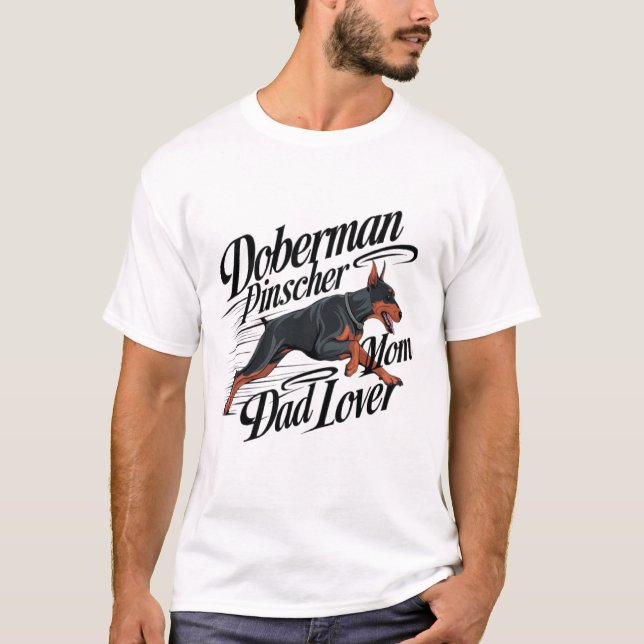Dobermann Pinscher Mamma Pappa Älskare T Shirt (Framsida)