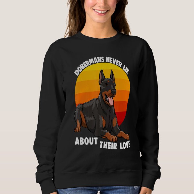 Dobermans Never Lie About Their Love Doberman Brea T Shirt (Framsida)