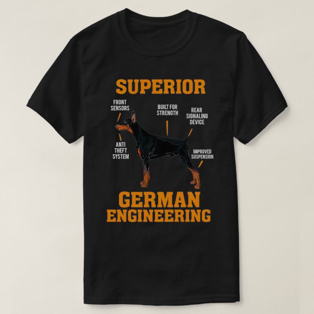 Dobermans Superior German Engineering T Shirt (Design framsida)
