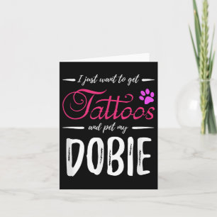 Dobie Hund älskare Tattoo Shirt Funny Doberman Hun Kort