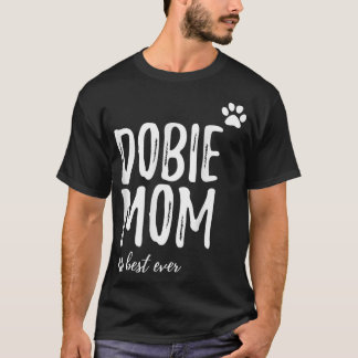 Dobie Mamma T-Shirt Funny Gift för Doberman Hund M