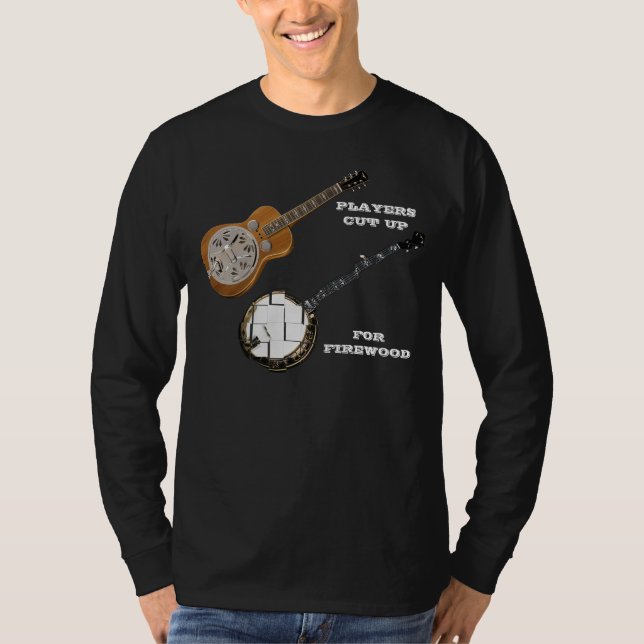 DOBRO PLAYERS SÄNKNING AV BANJOS FÖR FIREWOOD-T-SH T-SHIRT (Framsida)
