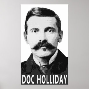 DOC HOLLIDAY GAMMALA VÄSTERN LEGEND POSTER
