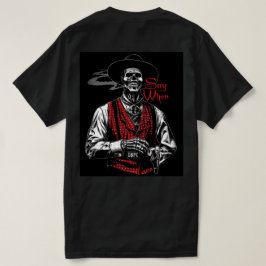 Doc Holliday Säg När Old West Dödshandlare T Shirt