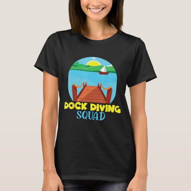 Dock Diving Squad Dog Owner Dog Training Dock Jump T Shirt (Framsida)