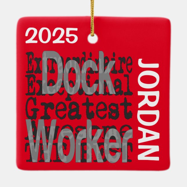 Dock Worker Extraordinaire-ANPASSNINGSBAR Julgransprydnad Keramik (Baksida)