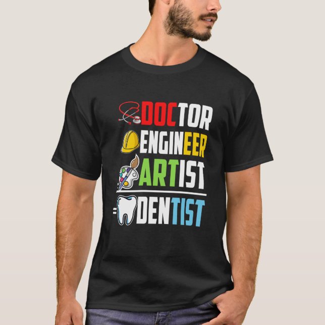 Doctor Engineer Artist Dentist Medical Student Gra T Shirt (Framsida)