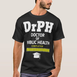 Doctor Of Public Health 2021 Graduation  T Shirt