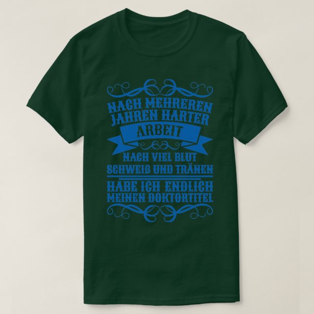 Doctorate Student Gift Phd Studenten T Shirt (Design framsida)