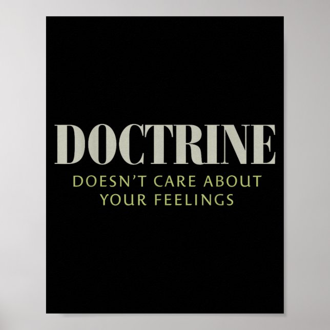 Doctrine Doesn't Care About Your Feelings Christia Poster (Framsidan)