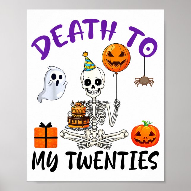 Död åt mina tjugo rolig skelett Halloween 20-årsda Poster (Framsidan)