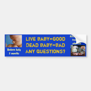 Död baby=bad för levande baby=good…, Något Bildekal