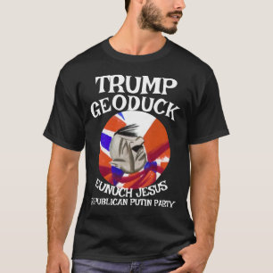 DOD DOJ EPA Geoduck Eunuck Jesus Republikanska par T Shirt