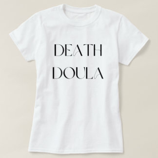 Död Doula T-Shirt